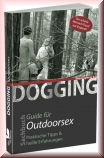 Dogging Der Guide für Outdoorsex